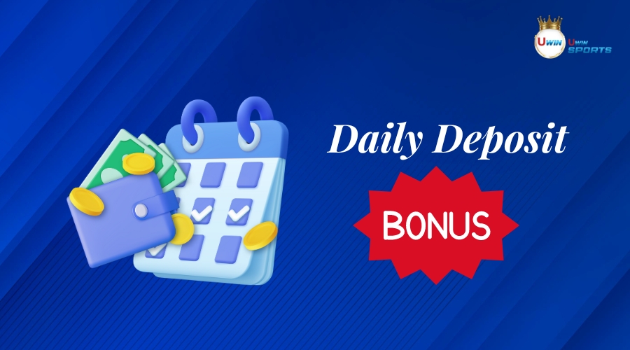uwin daily deposit